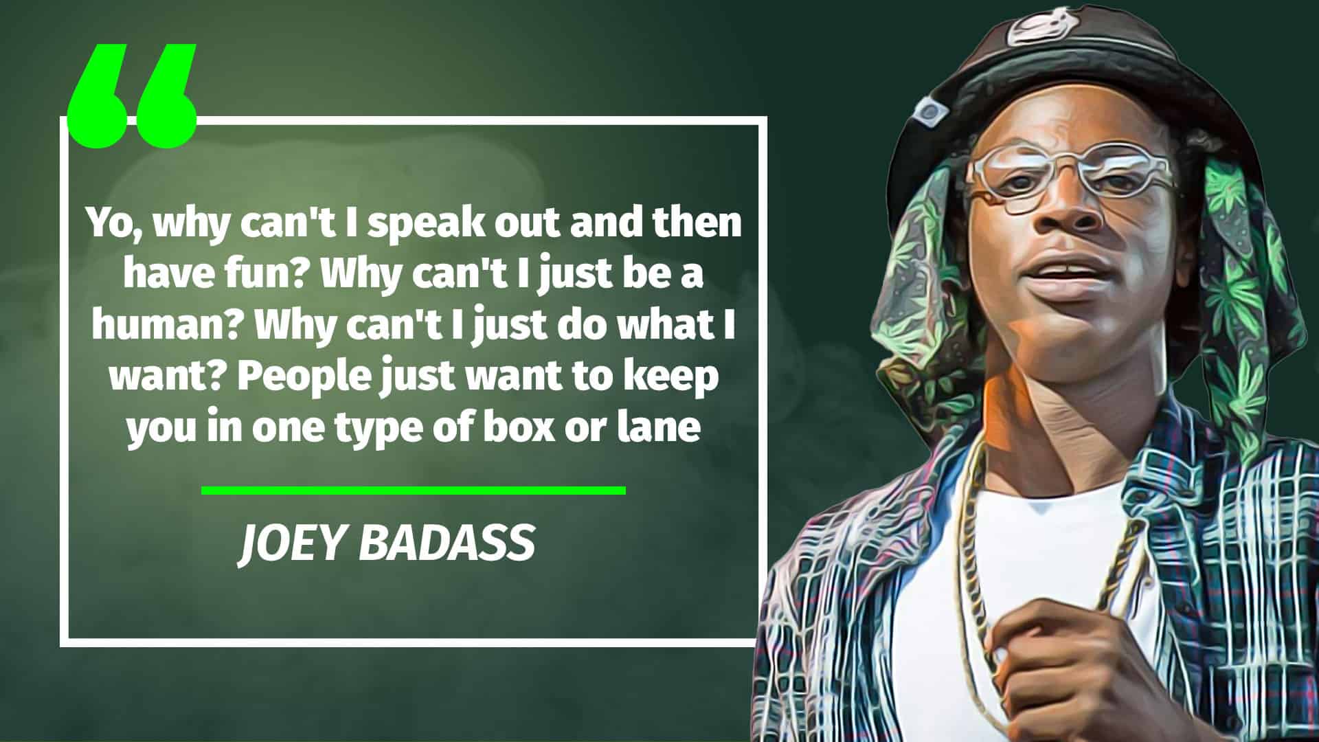 Joey badass quote 2