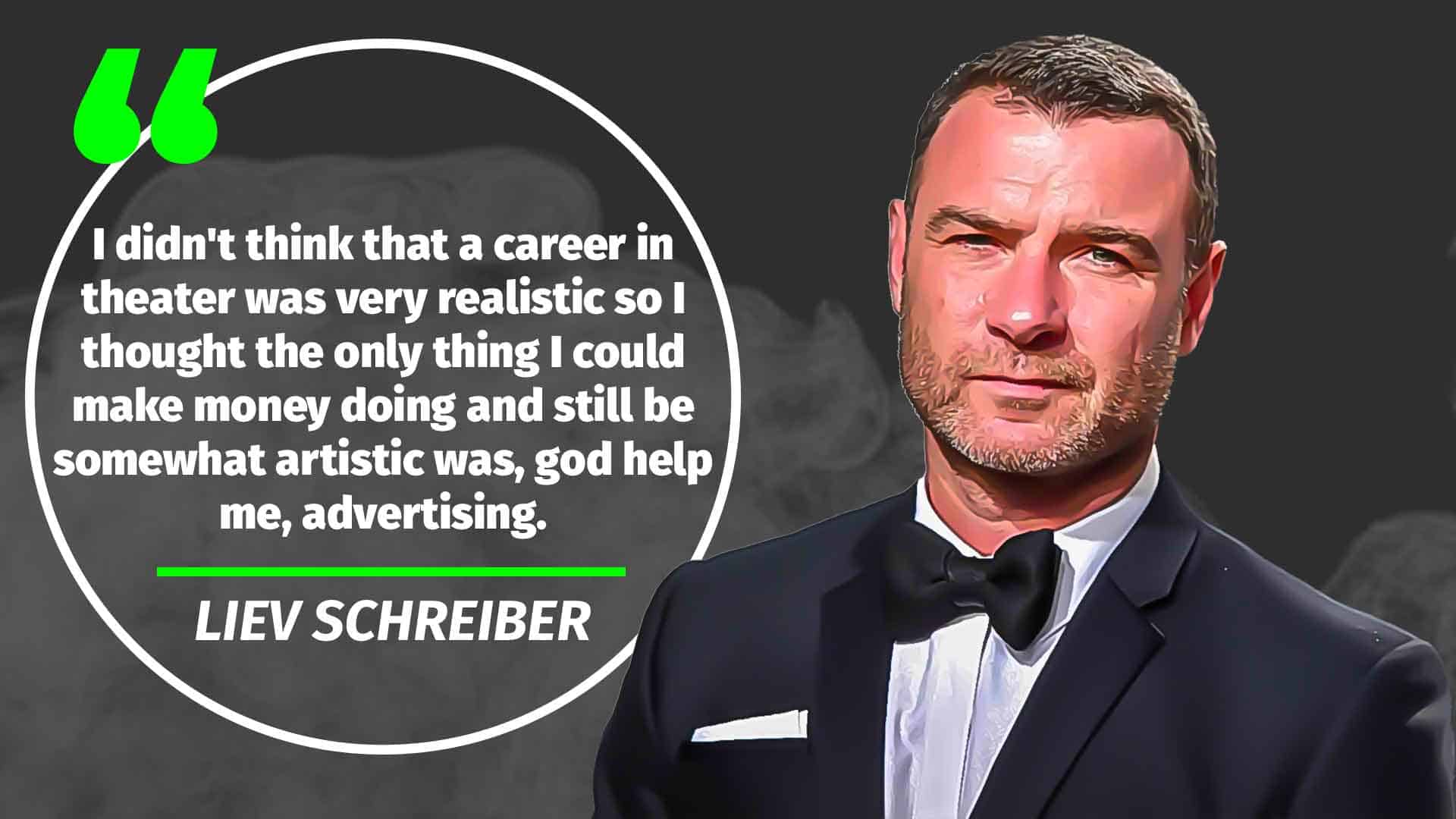 Liev Schreiber quote 3