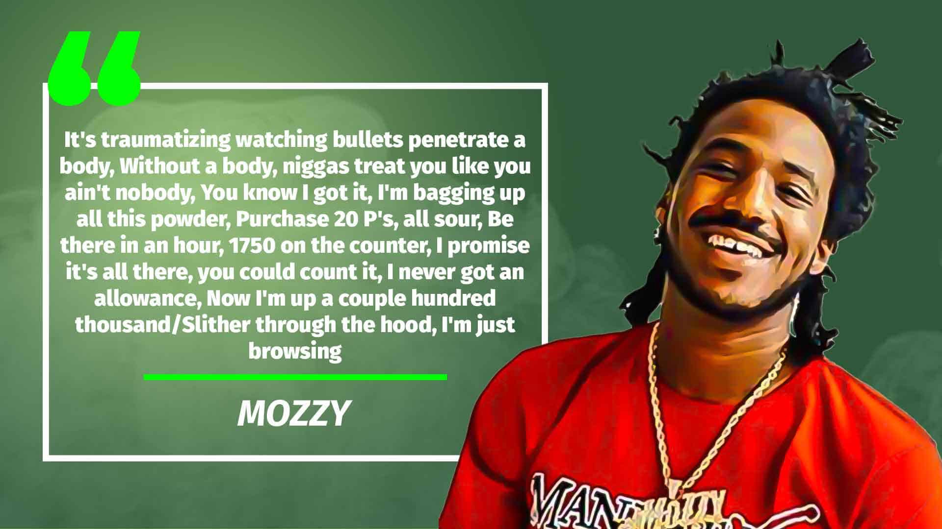 mozzy quote