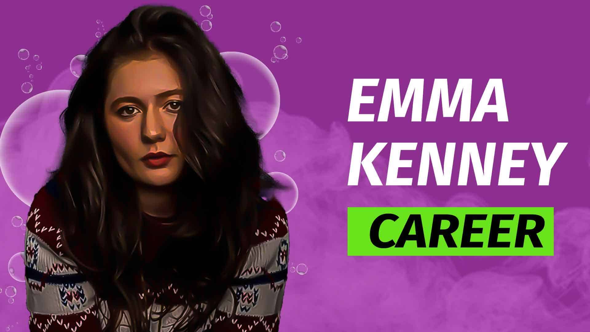 emma kenney career