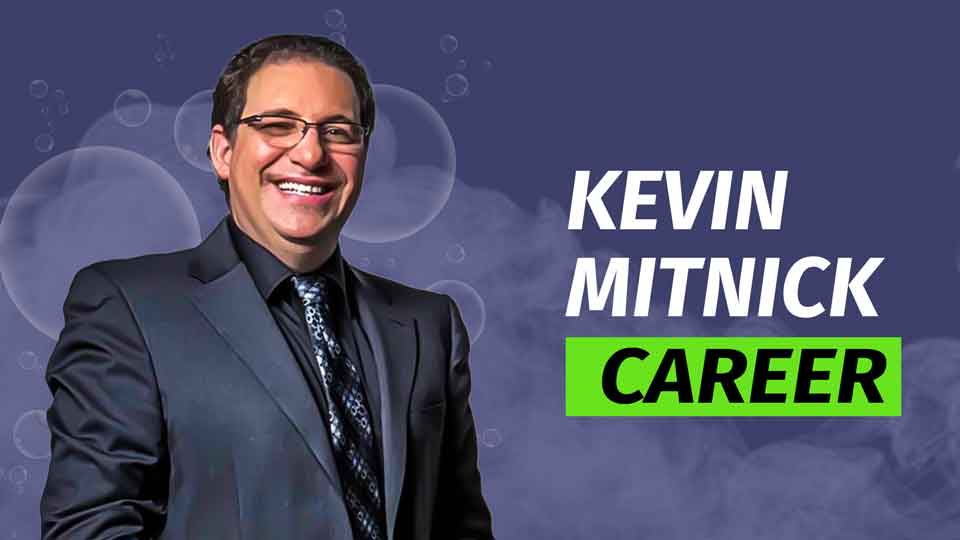 Kevin Mitnick CAREER