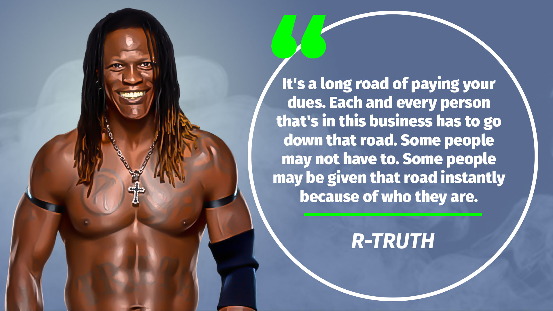 R Truth quote 2