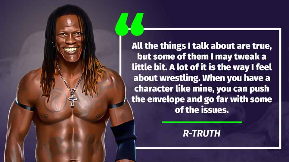 R Truth quote 3