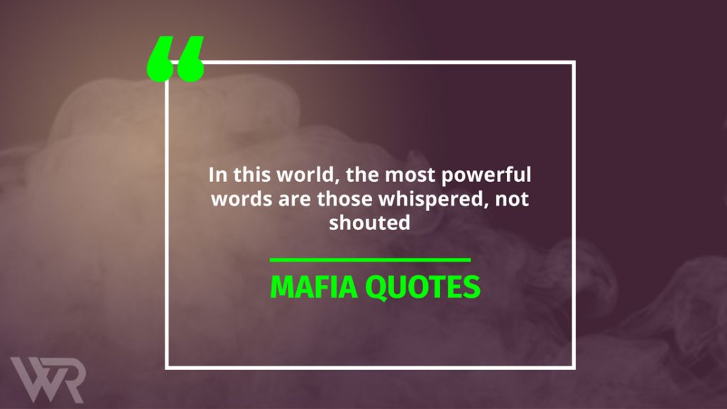 45 Top Mafia Quotes (with Commentary) Wealth Rector