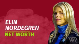 Elin Nordegren Net Worth & Achievements (Updated 2025) - Wealth Rector