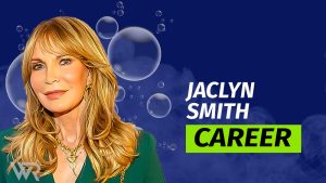 Jaclyn Smith Net Worth - Wealth Rector