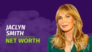 Jaclyn Smith Net Worth - Wealth Rector