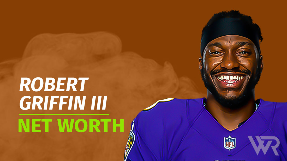 Robert Griffin III Net Worth & Achievements (2024) Wealth Rector